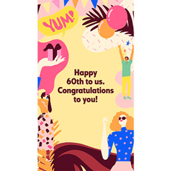 An image of a number of cartoon illustrations surrounding a caption that says "Happy 60th to us. Congratulations to you!"
